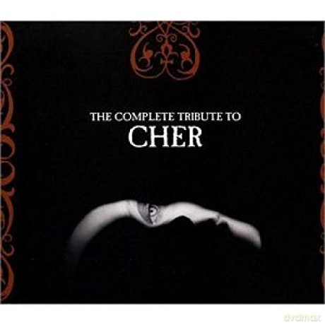 Complete Tribute To Cher [2CD]