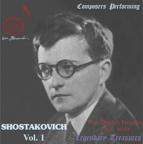 Dmitri Schostakowitsch: Composers Performing: Schostakowitsch Vol. 1 [CD]