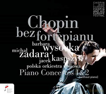 Wysocka/Zadara/Polish Radio Orchestra: Concertos Without Piano [CD]