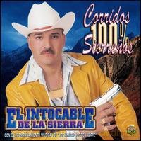 Corridos 100% Sierrenas-El Intocable [CD]