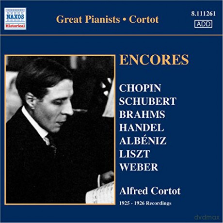 Alfred Cortot: CORTOT, Alfred: Encores [CD]