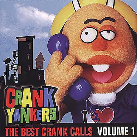 Crank Yankers-Volume 1 [CD]