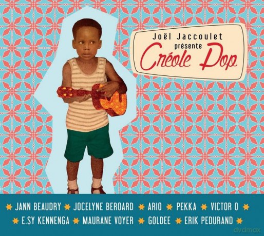 Joel Jaccoulet Presente: Creole Pop [CD]