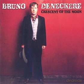 Bruno Deneckere: Crescent Of The Moon [CD]