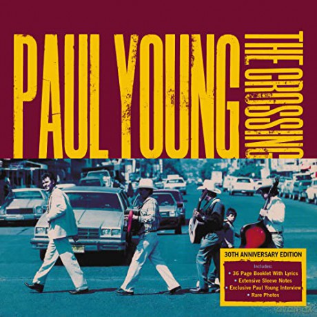 Paul Young: Crossing -Annivers- [CD]