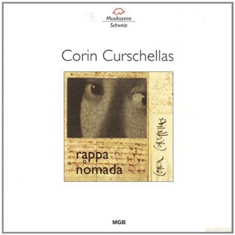Curschellas/Akchoté/Delbecq/Argüelles: Curschellas: Rappa Nomada [CD]