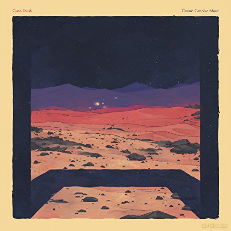 Curtis Roush-Cosmic Campfire Music [CD]
