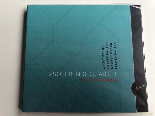 Zsolt Bende Quartet: Cycle of Change [CD]