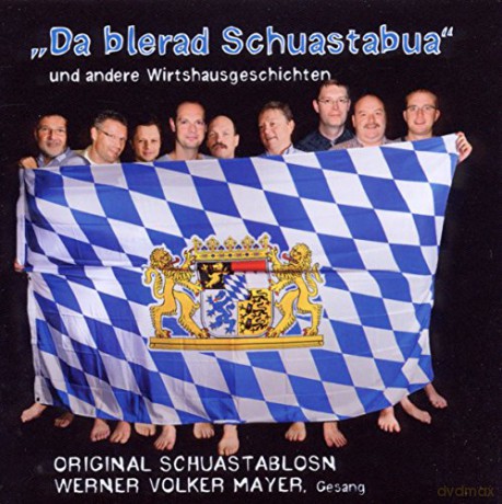 Original Schuastablosn: Da Blerad Schuastabua [CD]