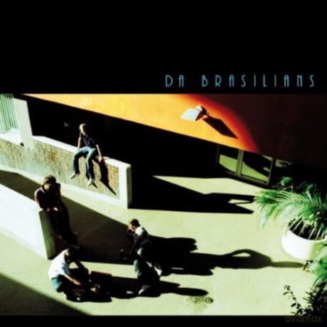 Da Brasilians: Da brasilians [CD]