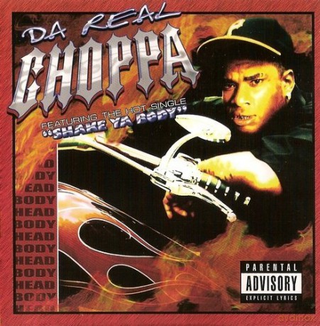 Choppa: Da Real Choppa [CD]