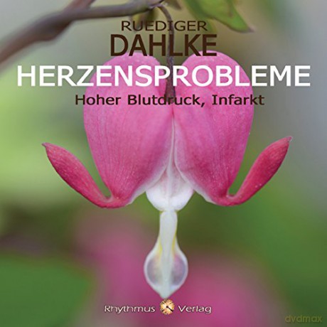 Dahlke, Rüdiger: Herzensprobleme (CD) [CD]