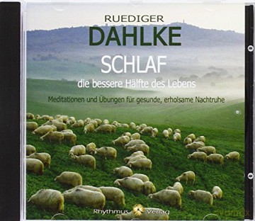 Dahlke, Rüdiger: Schlaf - die bessere Hälfte des L [CD]