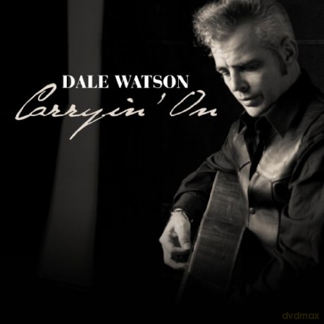 Dale Watson-Carryin On [CD]