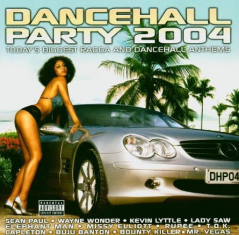 Dancehall Party 2004 [CD]