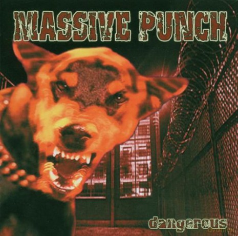 Massive Punch: Dangerous [CD]