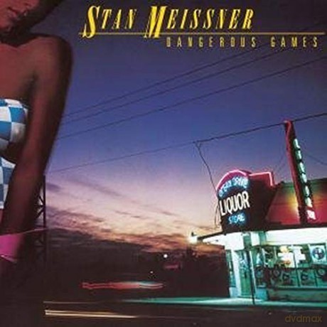 Meissner Stan: Dangerous Games [CD]
