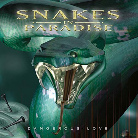 Snakes In Paradise: Dangerous Love + 2 Bonus Tracks [CD]