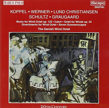 The Danish Wind Octett: Dänische Holzbläseroktette s [CD]