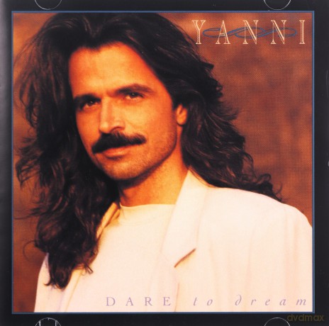 Yanni: Dare To Dream [CD]