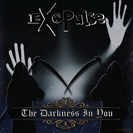 Exopulse: Darkness In You [CD]