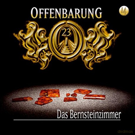 Offenbarung 23 Folge 14: Das Bernsteinzimmer [CD]