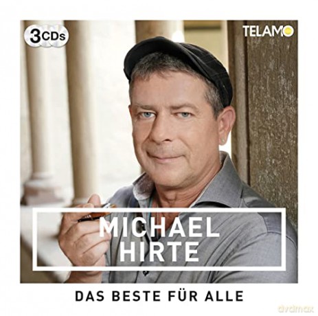 Michael Hirte: Das Beste Für Alle [3CD]