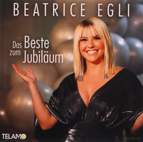 Beatrice Egli: Das Beste Zum Jubiläum [CD]