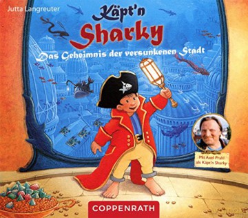 Käptn Sharky: Das Geheimnis Der Versunkenen Stadt [CD]