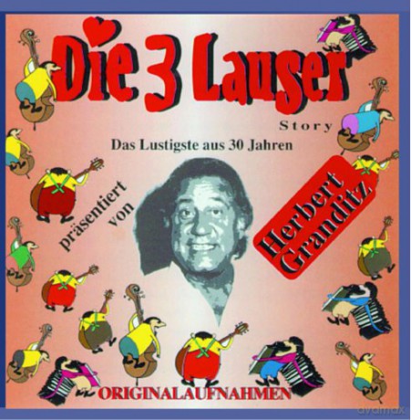 Die 3 Lauser: Das Lustigste aus 30 Jahren [CD]