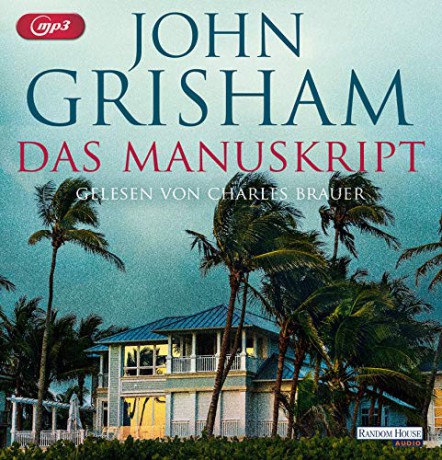 John Grisham: Das Manuskript [2CD]
