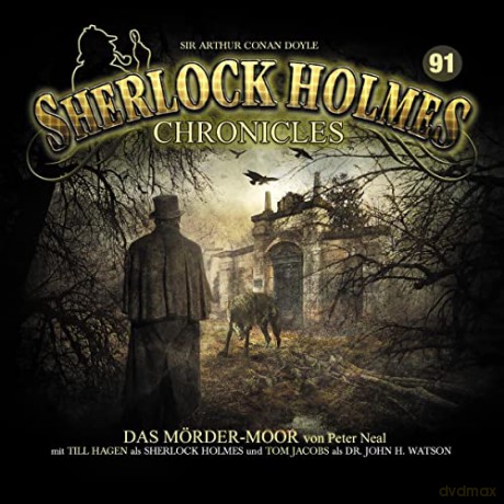 Sherlock Holmes Chronicles: Das Mörder-Moor-Folge 91 [CD]