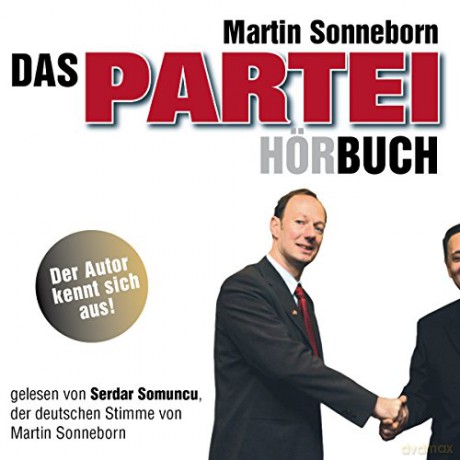 Martin Sonneborn: Das Partei-(Hör)Buch [2CD]