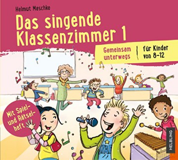 Das singende Klassenzimmer 1 [CD]