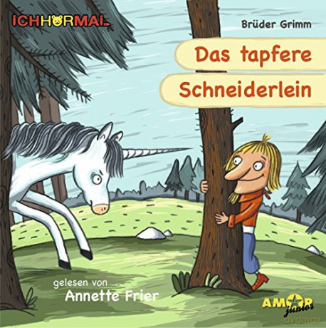 Annette Frier: Das tapfere Schneiderlein [CD]