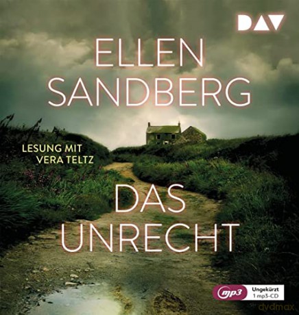Ellen Sandberg: Das Unrecht. [CD]