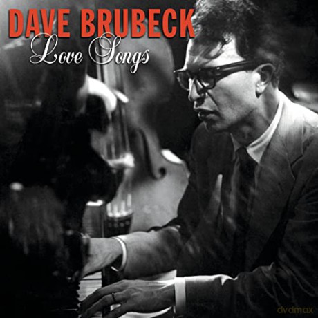 Dave Brubeck-Love Songs [CD]