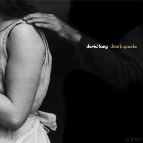 DAVID LANG: Death Speaks [CD]