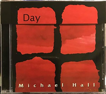 Michael Hall: Day [CD]