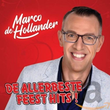 Marco De Hollander: De Allerbeste Feesthits [CD]