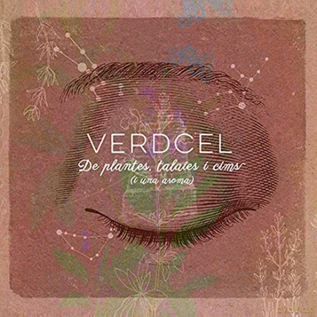 Verdcel: De Plantes, Talaies I Cims [CD]