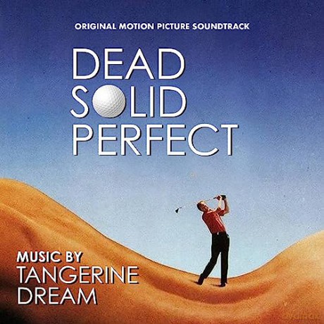 Tangerine Dream: Dead Solid Perfect [CD]