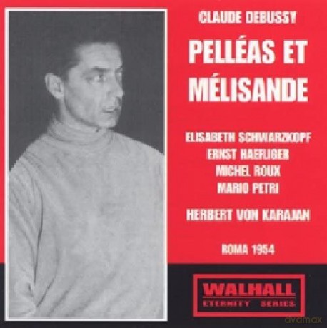 Debussy: Pelleas Et Melisande (Rai [2CD]