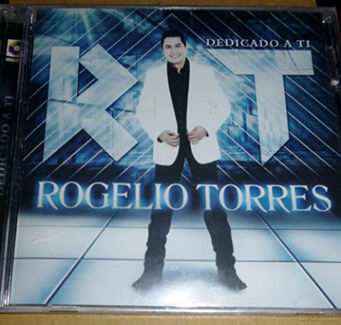 Rogelio Torres: Dedicado A Ti [CD]