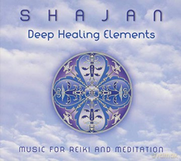 Shajan: Deep Healing Elements (Musik For Reiki) [CD]