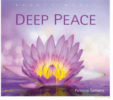 Patricia Tamana: Deep Peace [CD]