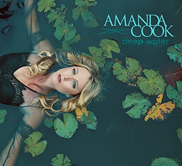 Amanda Cook: Deep Water [CD]