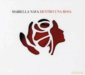 Navamariella: Dentro Una Rosa [CD]