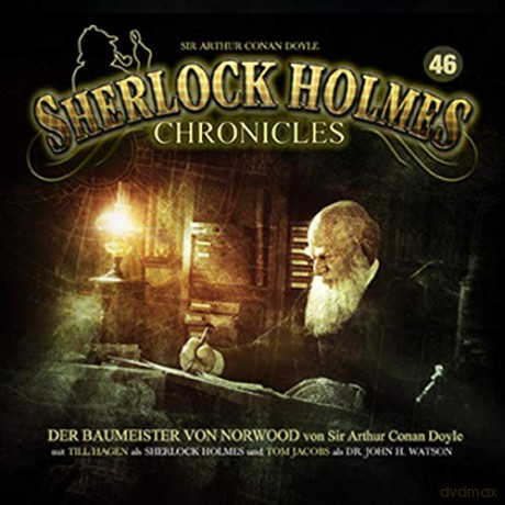 Sherlock Holmes Chronicles: Der Baumeister Von Norwood Folge 46 [CD]