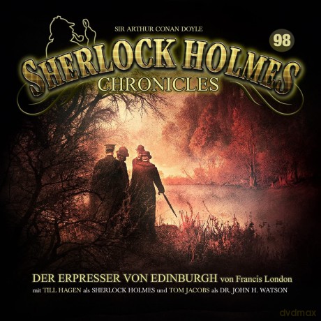 Sherlock Holmes Chronicles: Der Erpresser Von Edinburgh-Folge 98 [CD]